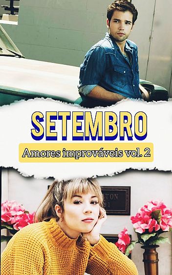 Setembro - Amores Improváveis, volume 2