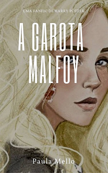 A Garota Malfoy