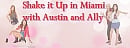 Shake it Up in Miami with Austin and Ally