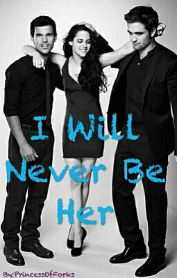I Will Never Be Her