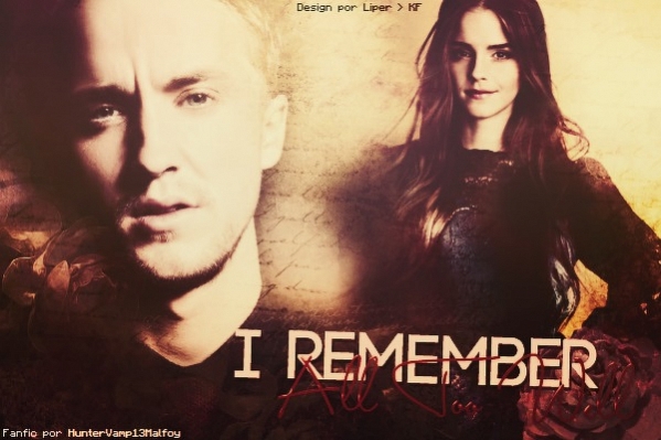 Dramione - I Remember All Too Well (Repostada)