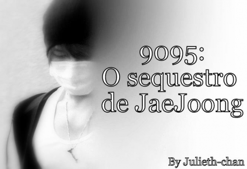 9095: o Seqüestro de Jaejoong