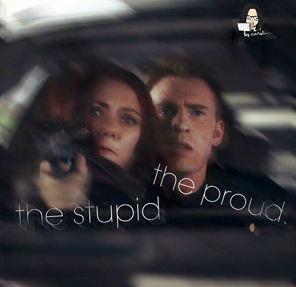 The Stupid, The Proud.