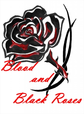 Blood And Black Roses