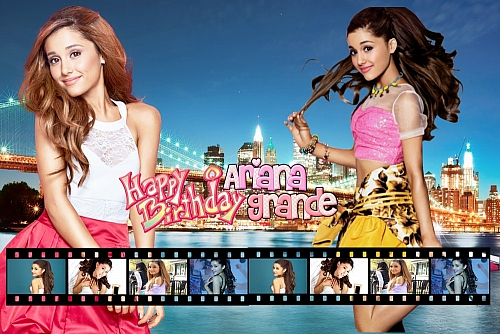 Happy Birthday, Ariana Grande