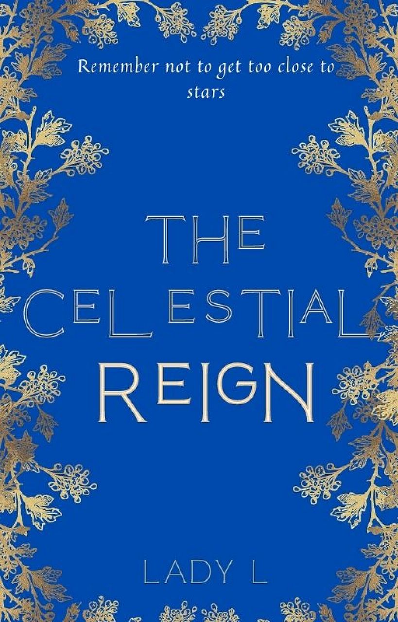 The Celestial Reign