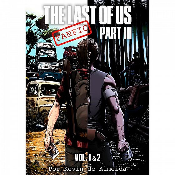The Last of Us Parte 3 Fanfic