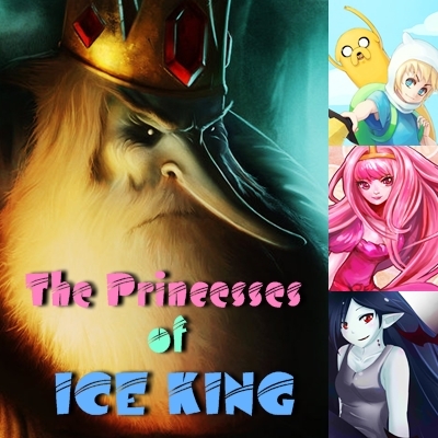 The Princesses Of Ice King