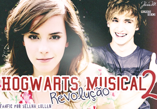 Hogwarts Musical 2 - Revolução