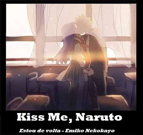 Kiss Me, Naruto