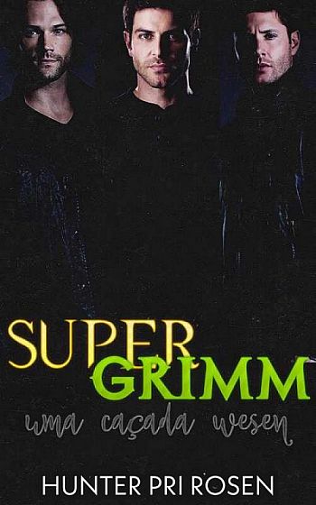 SuperGrimm – Uma Caçada Wesen