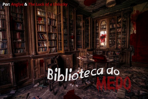 Biblioteca do Medo