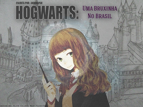 Hogwarts: Uma Bruxinha no Brasil