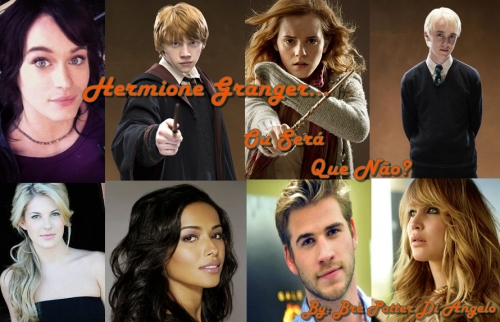 Hermione Granger... Ou Será Que Não?