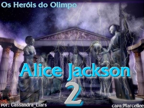 Alice Jackson  Os Heróis Do Olimpo 2