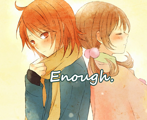 Enough.