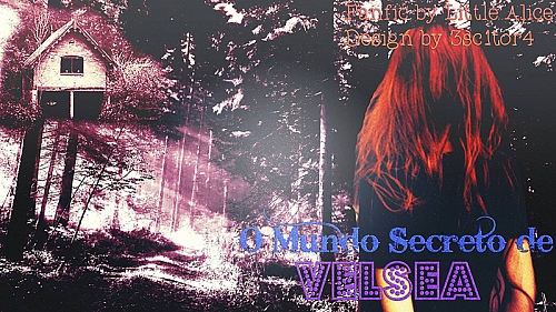 O mundo secreto de Velsea