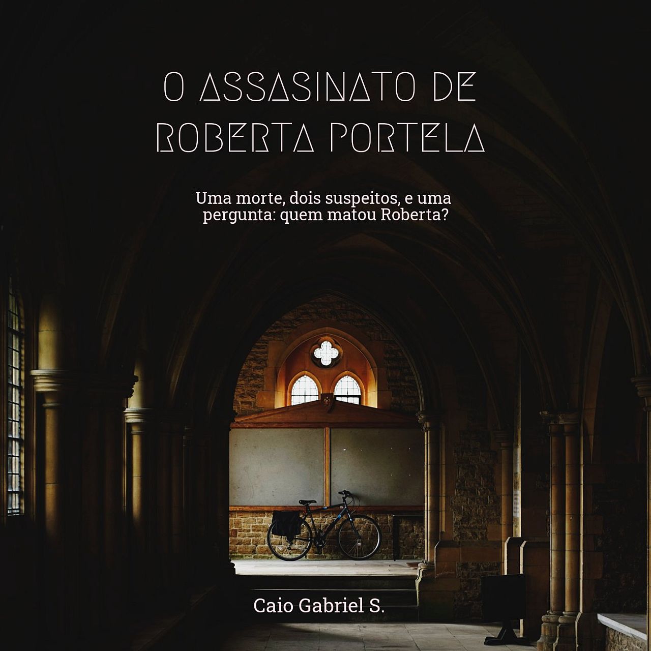 O Assassinato De Roberta Portela.