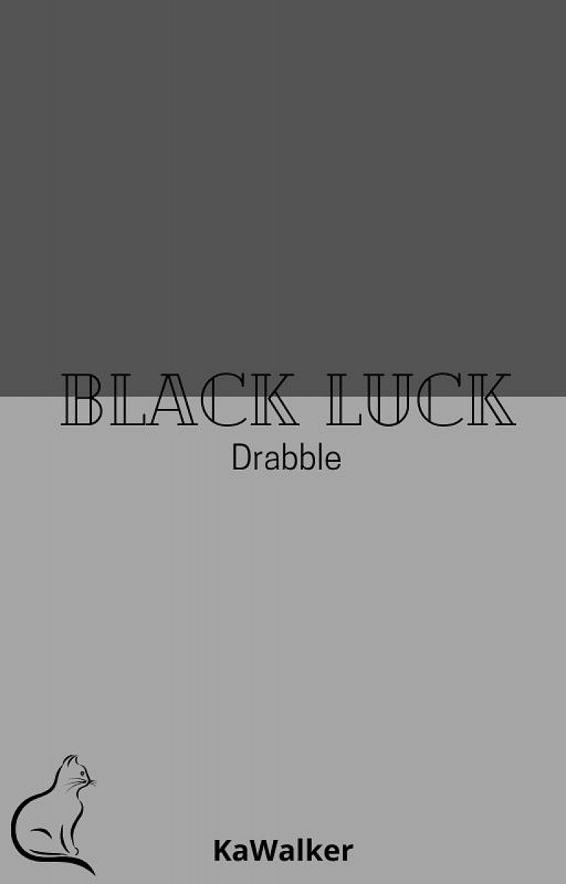 (Drabble) Black Luck