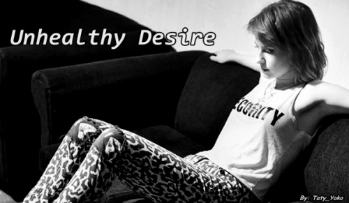 Unhealthy Desire