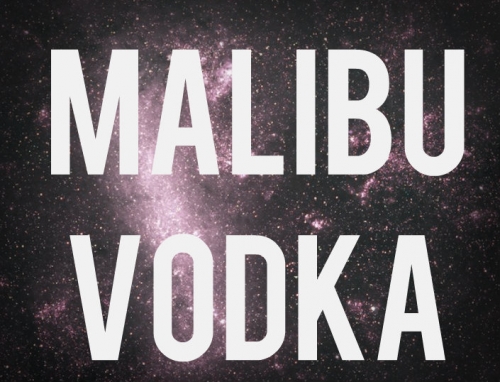 Malibu Vodka