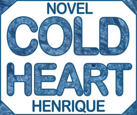 Cold Heart Novel