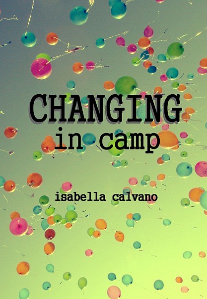 Changing In Camp