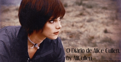 O Diário De Alice Cullen.