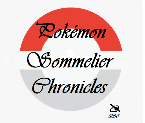 Pokémon! Sommelier Chronicles.
