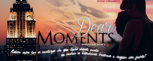 Dear Moments