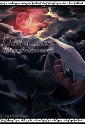 Dark Curse: Dawn Of a New World
