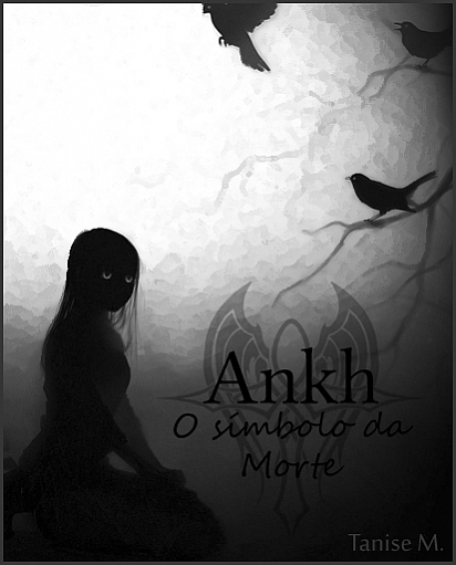 Ankh - O Símbolo da Morte