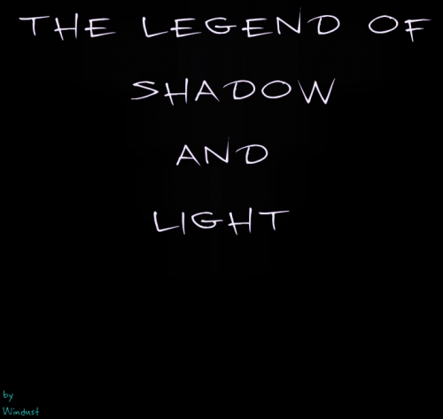 The Legend Of Shadow And Light