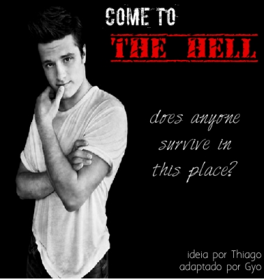 Come To The Hell