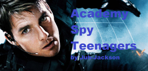 Academy Spy Teenagers