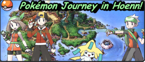 Pokemon Journey In Hoenn.