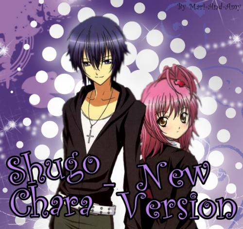 Shugo Chara - New Version