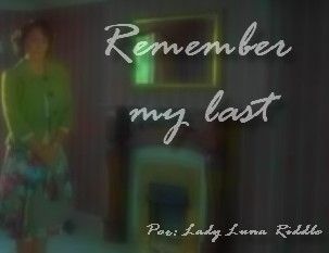 Remember my Last