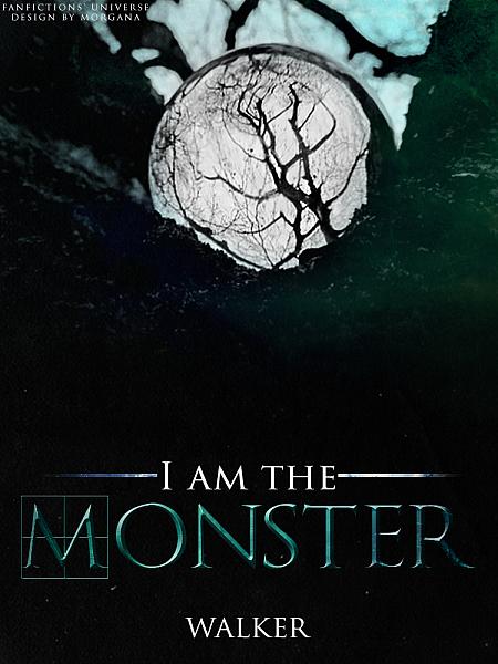 I am the monster