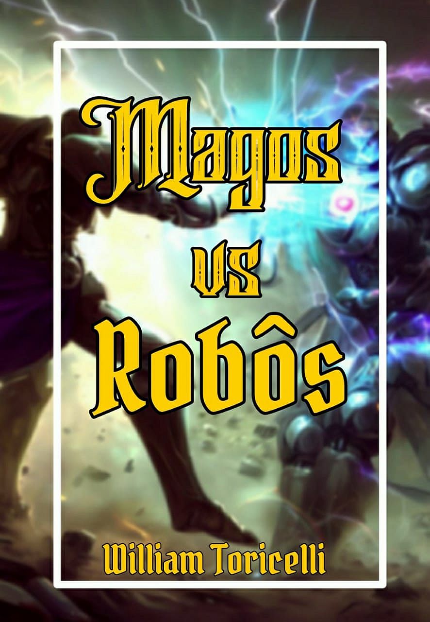 Magos vs Robôs