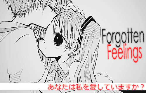 Forgotten Feelings