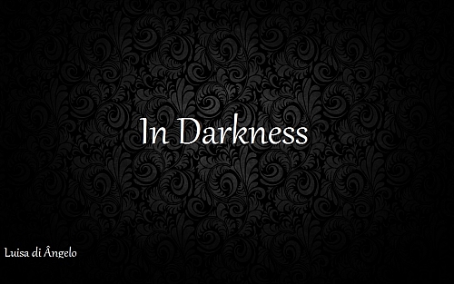In Darkness