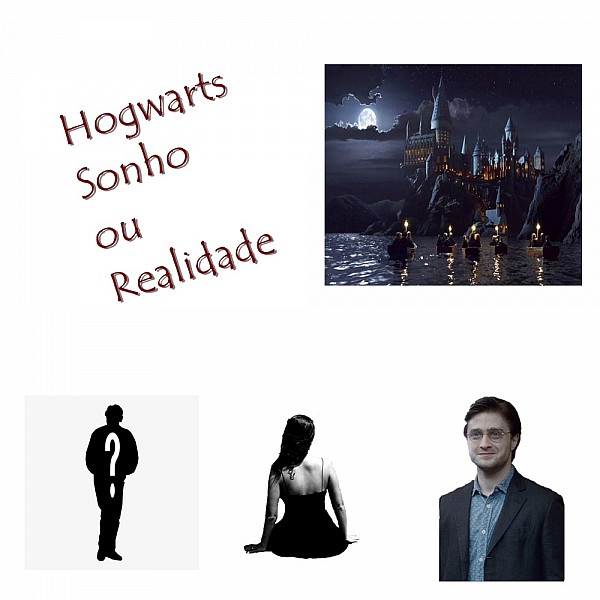 Hogwarts sonho ou realidade