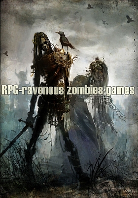 RPG-ravenous zombies games
