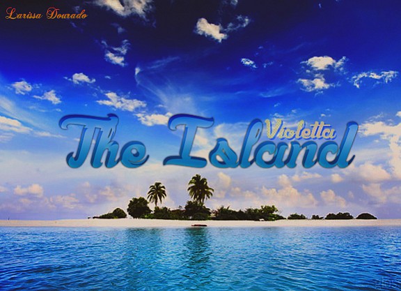Violetta - The Island