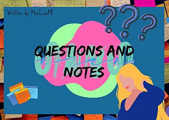Questions & Notes