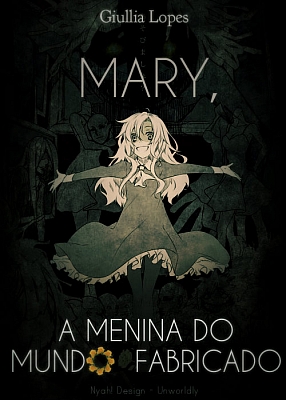 Mary, a menina do Mundo Fabricado