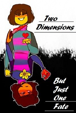 Two Dimensions, One Fate