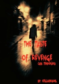 The Taste Of Revenge