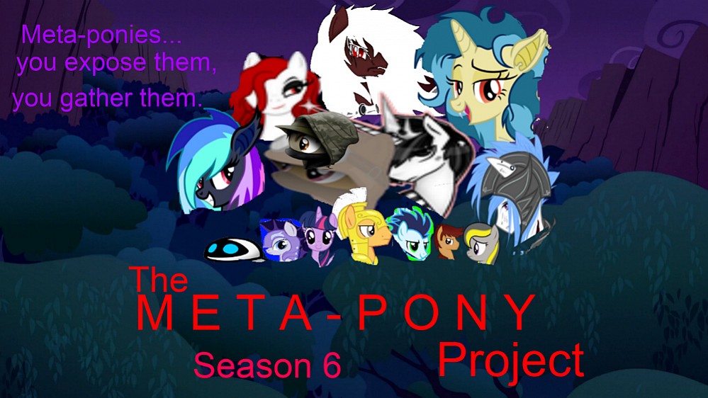 The Meta-Pony Project 6ª Temporada